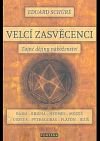 Velcí zasvěcenci