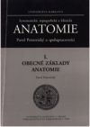 Systematická, topografická a klinická anatomie