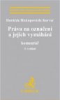 Právo na označení a jejich vymáhání. Komentář