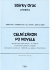 Celní zákon po novele