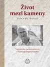 Život mezi kameny