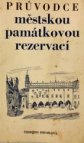 Průvodce městskou památkovou rezervací Českého Krumlova