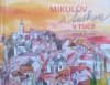 Mikulov s tužkou v ruce