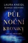 Půlnoční kroniky: Noční přísaha