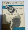 Fotografie v teorii a praxi