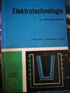 Elektrotechnologie pro střední průmyslové školy elektrotechnické