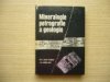 Mineralogie, petrografie a geologie pro 1. ročník gymnasií a 3. ročník SVVŠ [střední všeobecně vzdělávací škola]