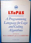 LYaPAS: A Programming Language for Logic and Coding Algorithm