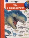 Vše o dinosaurech