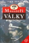 Manažeři války