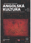 Angolská kultura ve sbírkách Náprstkova muzea