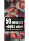 50 nejlepších zabiják kalorií