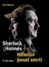 Sherlock Holmes – Hitlerův posel smrti