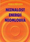 Neznalost energií neomlouvá