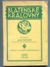 Blatenské královny