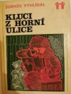 Kluci z Horní ulice