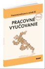 Pracovné vyučovanie Pracovný zošit pre 4. ročník ZŠ
