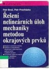 Řešení nelineárních úloh mechaniky metodou okrajových prvků