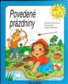 Povedené prázdniny