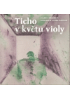 Ticho v květu violy