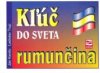 Kľúč do sveta rumunčina