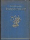 Šprýmovné povídačky, kteréžto v opatstvech tourrainských nashromáždil a na světlo vydal pan de Balzac k obveselení pantagruelistův a žádných jiných.