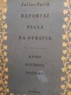 Reportáž psaná na oprátce ve vězení gestapa na Pankráci na jaře 1943