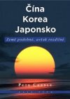 Čína, Korea, Japonsko