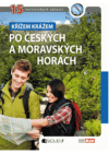 Křížem krážem po českých a moravských horách