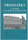 Přednášky z 55. běhu Letní školy slovanských studií