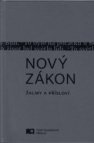 Nový zákon - Žalmy a Přísloví