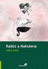 Radúz a Mahulena