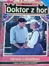 Věrnost s překážkami