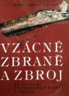 Vzácné zbraně a zbroj ze sbírek Vojenského muzea v Praze