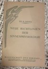 Neue richtlinien  der sinnesphysiologie