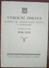 Výroční zpráva státní čsl. průmyslové školy v Karvinné za školní rok 1934-1935
