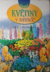 Květiny v zahradě