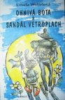 Ohnivá Bota a Sandál Větroplach