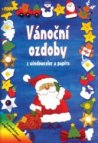 Vánoční ozdoby z windowcolor a papíru