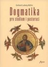 Dogmatika pro studium i pastoraci