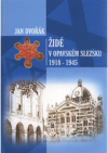 Židé v Opavském Slezsku 1918-1945