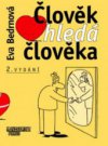 Člověk hledá člověka