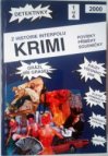 Z historie Interpolu - Krimi
