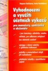 Vyhodnocení a využití účetních výkazů pro manažery, společníky a akcionáře