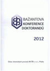 Bažantova konference doktorandů 2012
