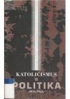 Katolicismus a politika