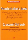 Poznej své zdraví z jazyka