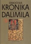 Staročeská kronika tak řečeného Dalimila.