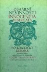 Innocentia vindicata in qua gravissimis argumentis ex S. Thoma petitis ostenditur, angelicum doctorem pro immaculato conceptu Deiparae Sensisse & Scripsisse.