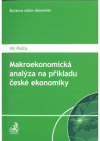 Makroekonomická analýza na příkladu České ekonomiky